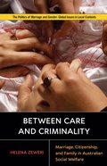 Cover: Between Care and Criminality - Rutgers University Press