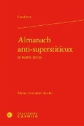 Cover: Almanach Anti-Superstitieux - Classiques Garnier