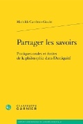 Cover: Partager Les Savoirs - Classiques Garnier