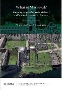 Enlarge image Cover: What Is Medieval? - Brepols N.V.