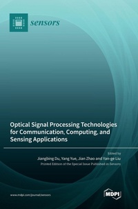 Enlarge image Cover: Optical Signal Processing Technologies for Communication, Computing, and Sensing Applications - MDPI AG