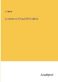 Enlarge image Cover: Lectures on Church Difficulties - Anatiposi Verlag