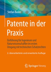 Abbildung von: Patente in der Praxis - Springer Vieweg