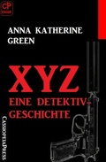 Cover: XYZ- Eine Detektivgeschichte - Uksak E-Books