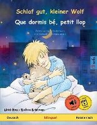 Bild vergrößern Bild: Schlaf gut, kleiner Wolf - Que dormis be, petit llop (Deutsch - Katalanisch) - Sefa Verlag