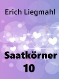 Cover: Saatk&ouml;rner 10 - Books on Demand