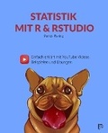 Cover: Statistik mit R & RStudio - Einfach erklaert mit YouTube Videos, Beispielen und UEbungen - Planing Publishing