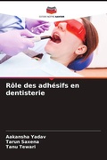 Cover: Role des adhesifs en dentisterie - International Book Market Service Ltd