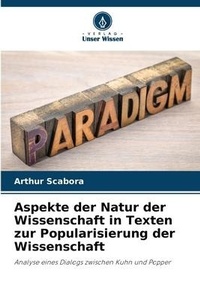 Abbildung von: Aspekte der Natur der Wissenschaft in Texten zur Popularisierung der Wissenschaft - International Book Market Service Ltd