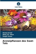 Cover: Arzneipflanzen des Swat-Tals - Verlag Unser Wissen
