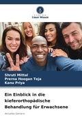 Cover: Ein Einblick in die kieferorthopaedische Behandlung fuer Erwachsene - Verlag Unser Wissen