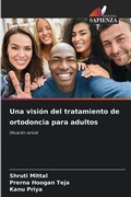 Cover: Una vision del tratamiento de ortodoncia para adultos - Edizioni Sapienza