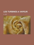 Cover: Les Turbines a Vapeur - Rarebooksclub.com