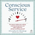 Cover: Conscious Service - Tantor Audio