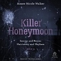 Cover: Killer Honeymoon - Tantor Audio