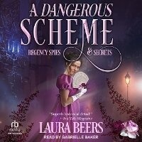 Enlarge image Cover: A Dangerous Scheme - Tantor Audio