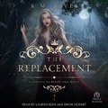 Cover: The Replacement - Tantor Audio