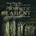 Cover: Prophetic Lament - Christianaudio
