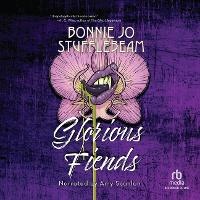 Enlarge image Cover: Glorious Fiends - Recorded Books, Inc.
