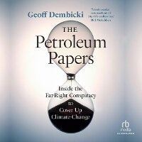 Enlarge image Cover: The Petroleum Papers - Kalorama