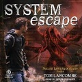 Cover: System Escape - Tantor Audio