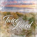 Cover: Twice Loved - Tantor Audio
