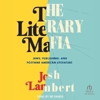 Enlarge image Cover: The Literary Mafia - Tantor Audio