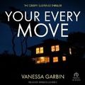 Cover: Your Every Move - Tantor Audio