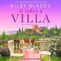 Cover: It Takes a Villa - Tantor Audio