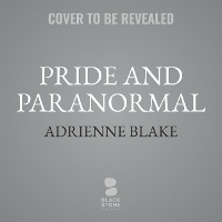 Enlarge image Cover: Pride and Paranormal - Blackstone Publishing