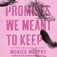Enlarge image Cover: Promises We Meant to Keep - Blackstone Publishing