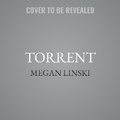 Cover: Torrent - Gryfyn Publishing