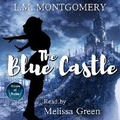 Cover: The Blue Castle - Thrive Audio