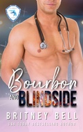 Cover: Bourbon & Blindside (Florida Sharks, #3) - Britney Bell