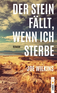 Abbildung von: Der Stein fällt, wenn ich sterbe - Lenos