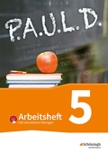 Cover: P.A.U.L. D. - Pers&ouml;nliches Arbeits- und Lesebuch Deutsch - F&uuml;r Gymnasien und Gesamtschulen - Bisherige Ausgabe - Westermann Schulbuchverlag