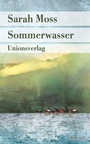 Cover: Sommerwasser - Unionsverlag