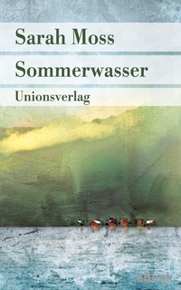 Abbildung von: Sommerwasser - Unionsverlag