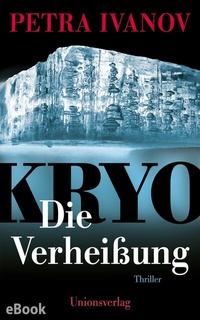 Abbildung von: KRYO - Die Verheißung - Unionsverlag