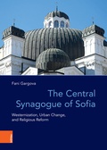 Cover: The Central Synagogue of Sofia - B&ouml;hlau