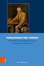 Cover: Trinkerinnen und Trinker - Böhlau