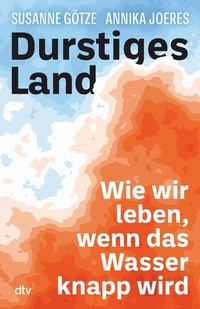 Abbildung von: Durstiges Land - dtv