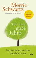 Cover: Trotz allem gute Jahre - dtv