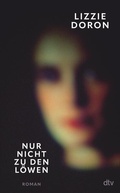 Cover: Nur nicht zu den L&ouml;wen - dtv