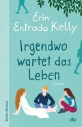 Cover: Irgendwo wartet das Leben - dtv