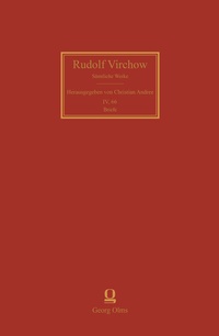 Abbildung von: Rudolf Virchow: Sämtliche Werke - Georg Olms Verlag