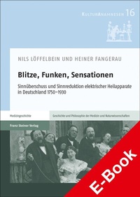 Abbildung von: Blitze, Funken, Sensationen - Franz Steiner Verlag