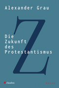 Bild: Die Zukunft des Protestantismus - Claudius