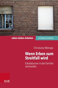 Enlarge image Cover: Wenn Erben zum Streitfall wird - Vandenhoeck & Ruprecht
