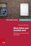Cover: Wenn Erben zum Streitfall wird - Vandenhoeck & Ruprecht